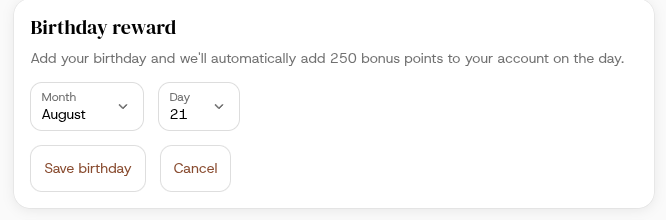 The Birthday reward section on the My Rewards page, with month and day pickers